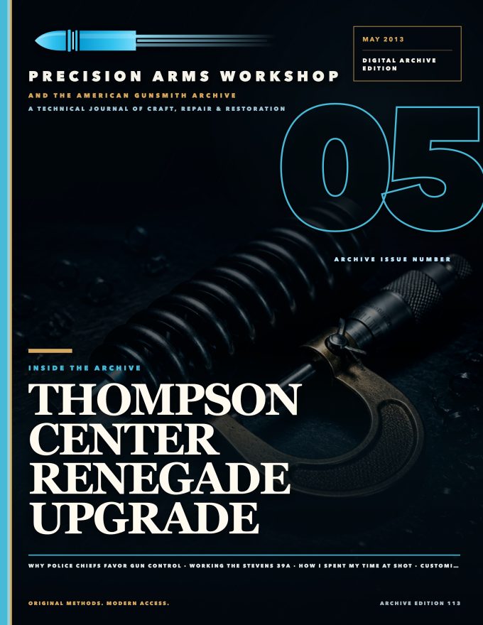 May 2013 cover — Gunsmith Magazine, The American Gunsmith Archive