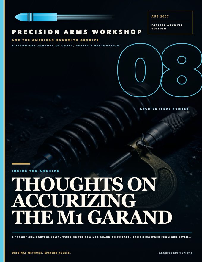 August 2007 cover — Gunsmith Magazine, The American Gunsmith Archive