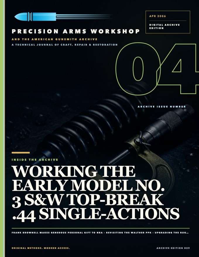 April 2006 cover — Gunsmith Magazine, The American Gunsmith Archive