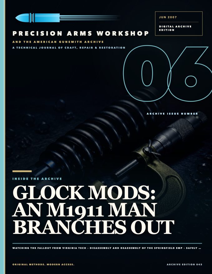 June 2007 cover — Gunsmith Magazine, The American Gunsmith Archive