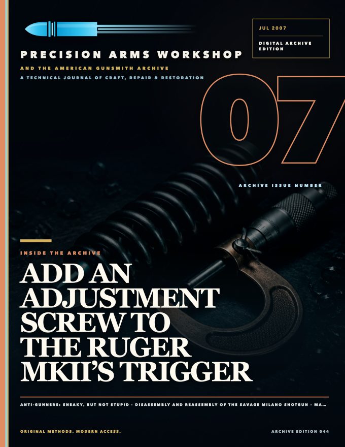 July 2007 cover — Gunsmith Magazine, The American Gunsmith Archive