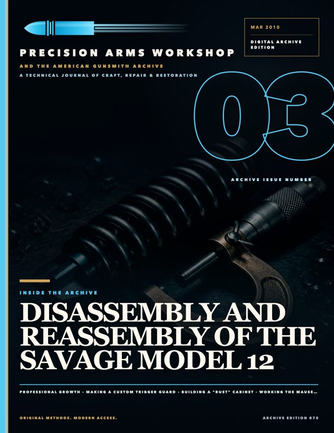 March 2010 cover — Gunsmith Magazine, The American Gunsmith Archive